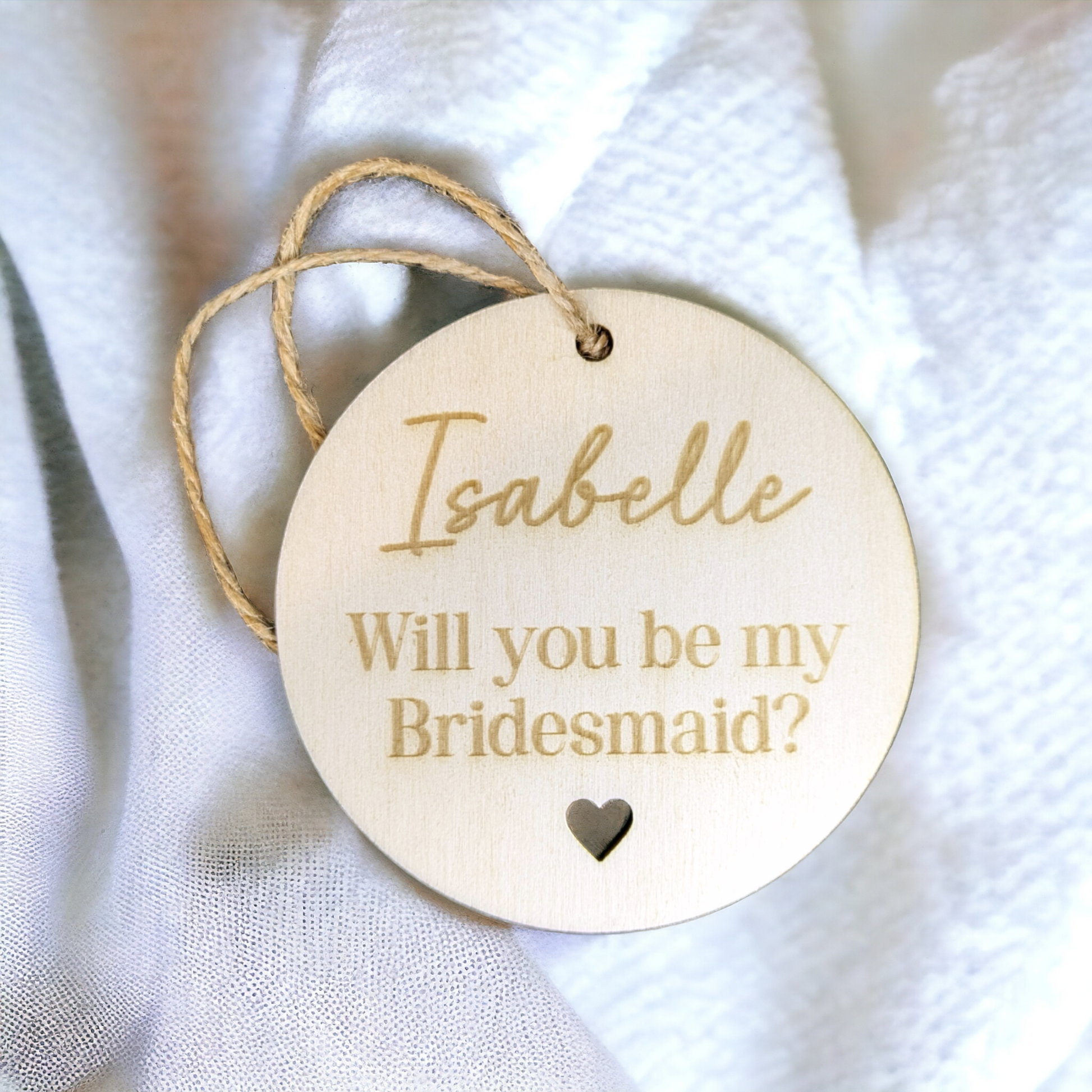 personalised will you be my bridesmaid hanging gift. Engraved into wood